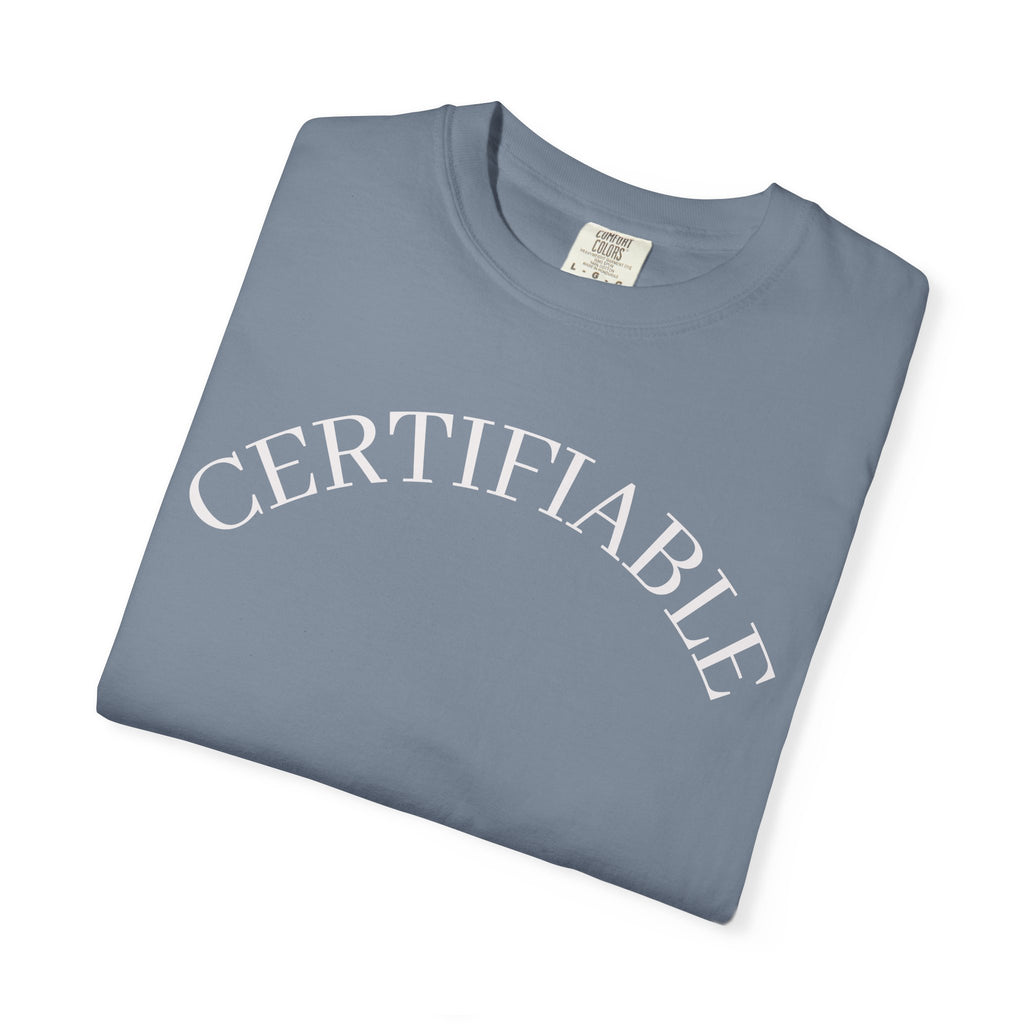 Certifiable Arc T‑Shirt — Minimal Graphic Tee with 'CERTIFIABLE' Text
