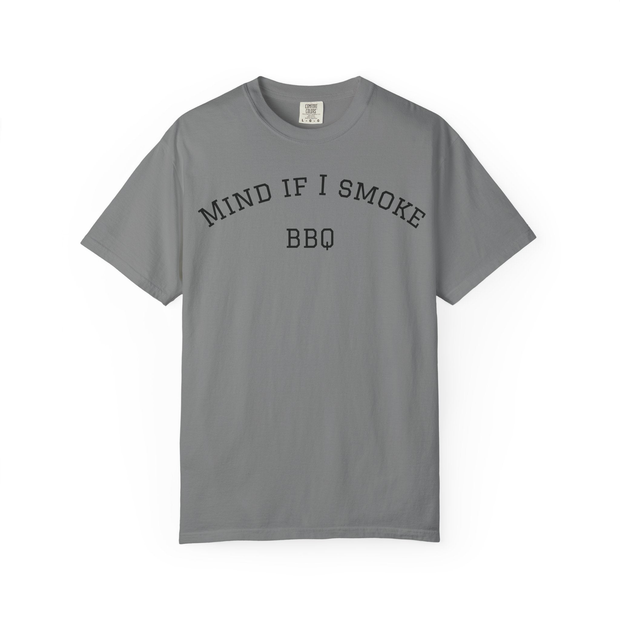 Mind If I Smoke BBQ 2026 T-Shirt